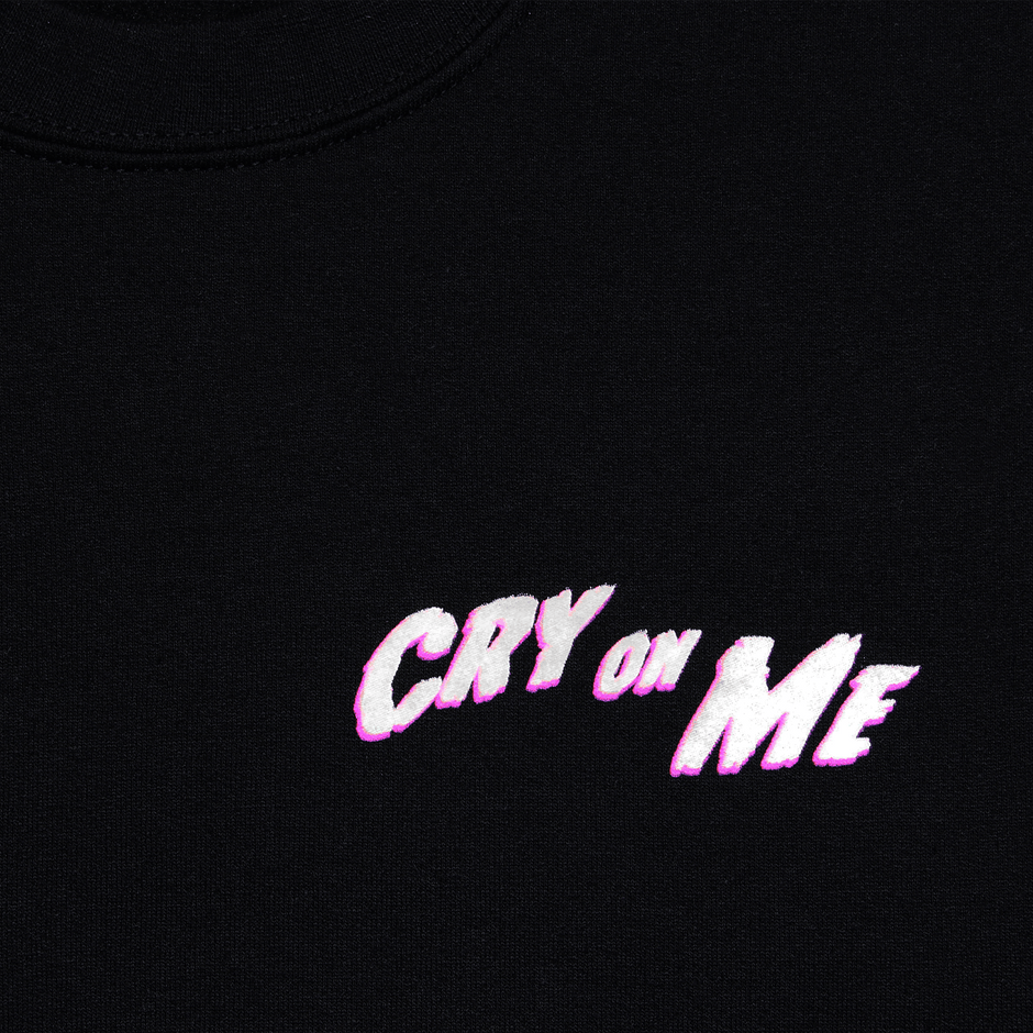 cry on me crewneck